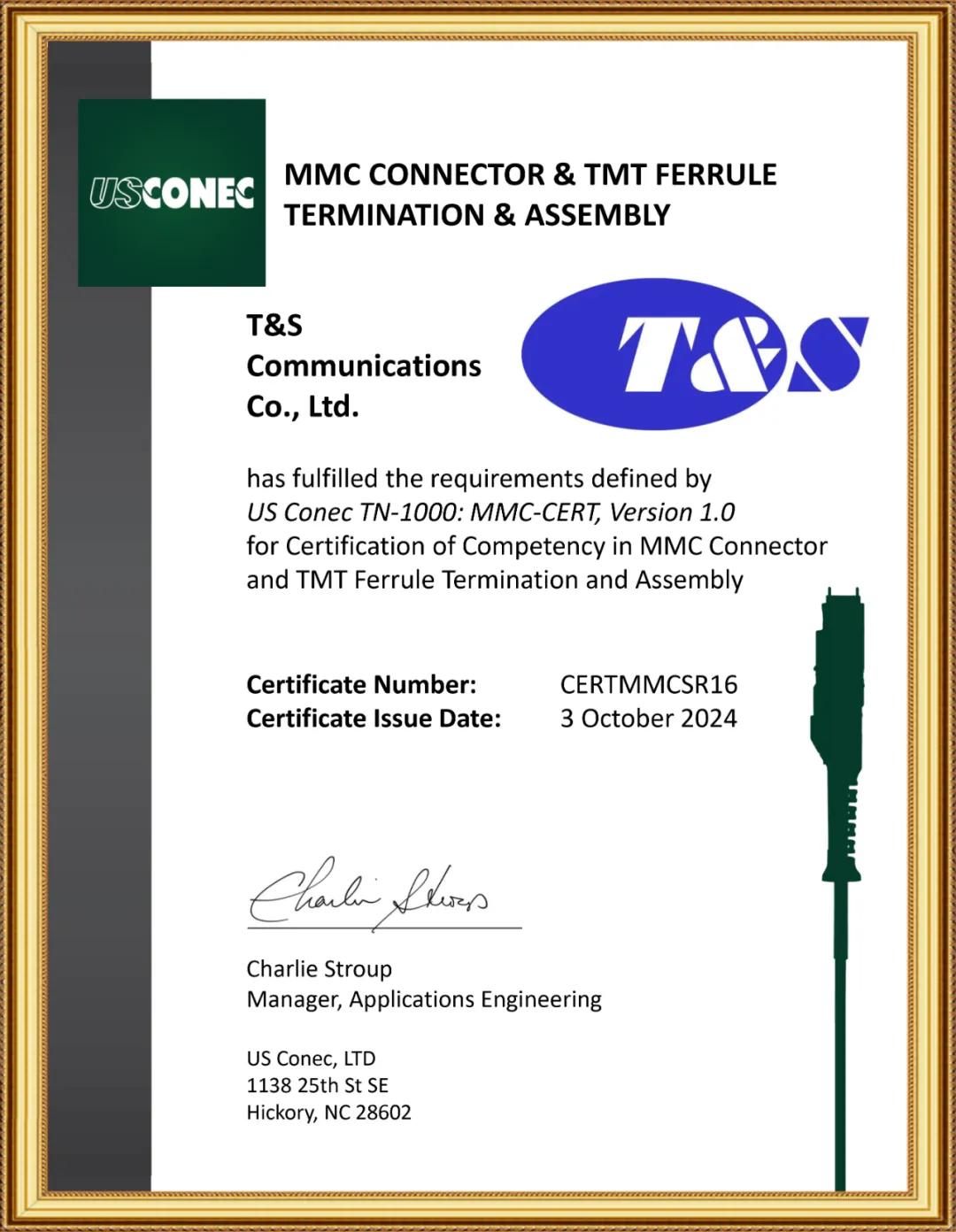 T&S Certified by US Conec for MMC Termination and Assembly T&S Certified by US Conec for MMC Termination and Assembly
