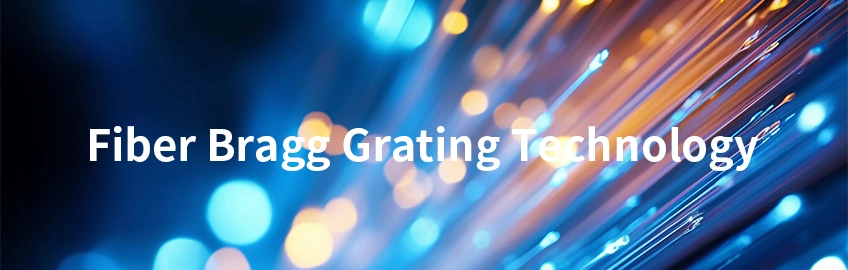 Fiber Bragg Grating Technology