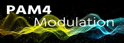 Unlocking PAM4 Modulation